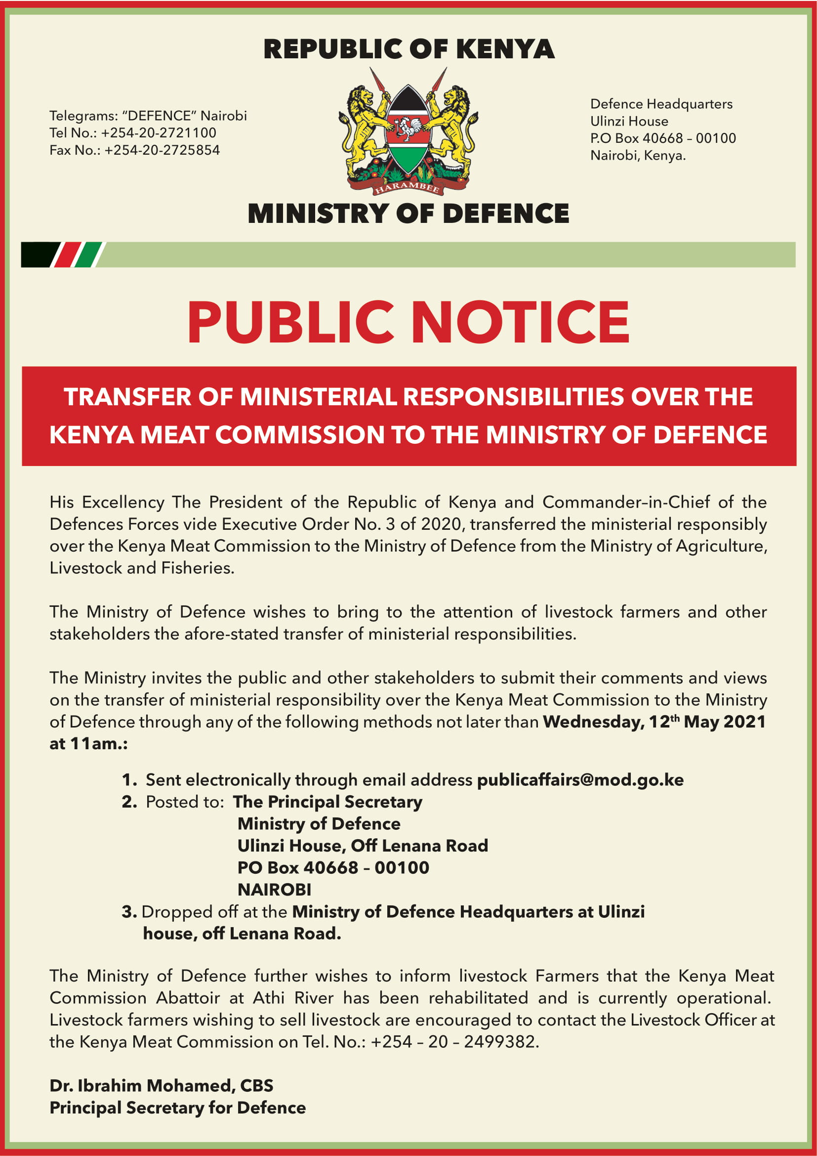 PUBLIC NOTICE : TRANSFER OF MINISTERIAL RESPONSIBILITIES OVER THE KENYA ...