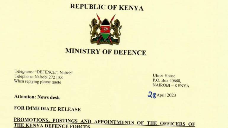 PROMOTIONS, POSTINGS AND APPOINTMENTS OF THE OFFICERS OF KENYA DEFENCE FORCES
