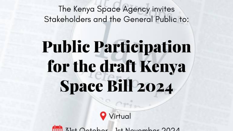 PUBLIC PARTICIPATION FOR THE DRAFT KENYA SPACE BILL 2024